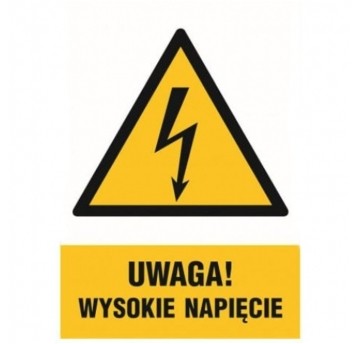Tabliczka ostrzegawcza: Uwaga wysokie napięcie